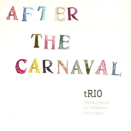 AFTER THE CARNAVAL