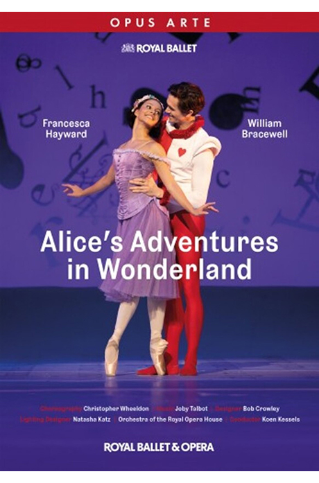 ALICE'S ADVENTURES IN WONDERLAND (ROYAL BALLET 2024) [탈보트: 발레 <이상한 나라의 앨리스> 2024 로열 발레 실황] [한글자막]