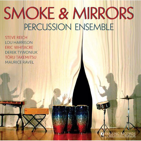 SMOKE & MIRRORS PERCUSSION ENSEMBLE [스모크 & 미러즈 타악기 앙상블: 라이히, 해리슨, 휘태커 외]
