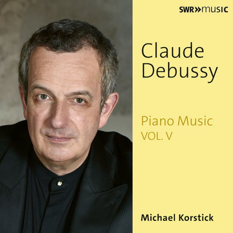 PIANO MUSIC VOL.5/ MICHAEL KORSTICK [드뷔시: 피아노 작품 5집 - 12개의 연습곡, 녹턴, 기쁨의 섬 외 - 미하엘 코르슈티크]