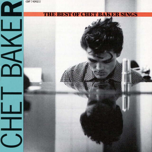 THE BEST OF CHET BAKER SINGS