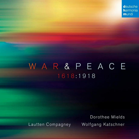 WAR & PEACE 1618:1918/ DOROTHEE MIELDS, WOLFGANG KATSCHNER [바흐: 전쟁과 평화 - 볼프강 카슈너]