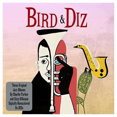 BIRD & DIZ [3 ORIGINAL JAZZ ALBUMS]