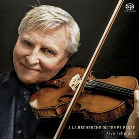 A LA RECHERCHE DU TEMPS PASSE [SACD HYBRID] [아르베 텔레프센: 바이올린 베스트]