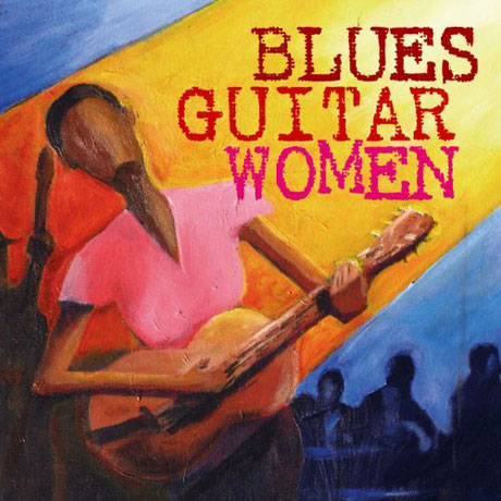 BLUES GUITAR WOMEN [DELUXE EDITION]