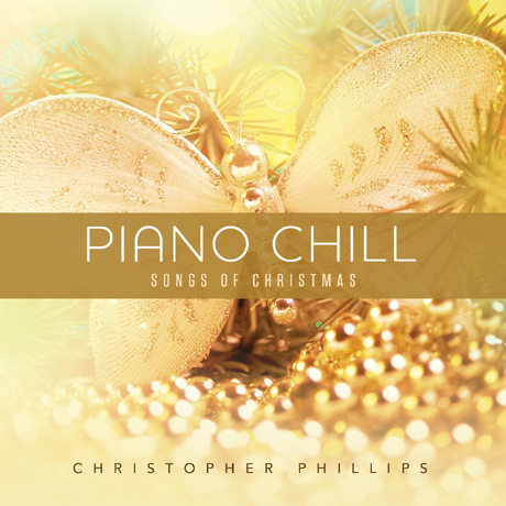 PIANO CHILL:  SONGS OF CHRISTMAS
