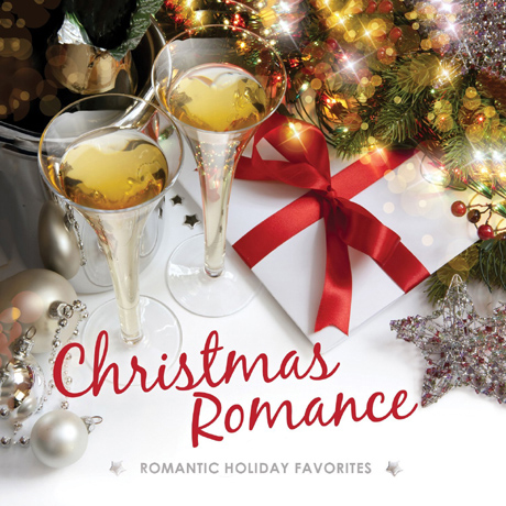 CHRISTMAS ROMANCE: ROMANTIC HOLIDAY FAVORITES