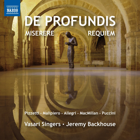 DE PROFUNDIS/ JEREMY BACKHOUSE [바사리 싱어즈: 알레그리 미제레레, 피제티 레퀴엠 외]