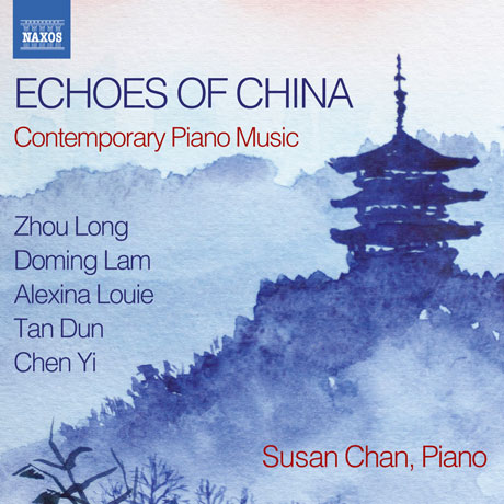 ECHOES OF CHINA/ SUSAN CHAN [중국의 메아리: 중국 현대 피아노 작품집]