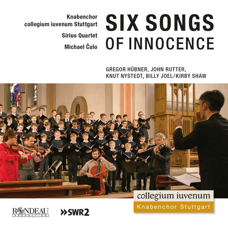 SIX SONGS OF INNOCENCE/ MICHAEL CULO [슈투트가르트 콜레기움 이우베눔 소년합창단: 여섯 개의 순수의 노래]