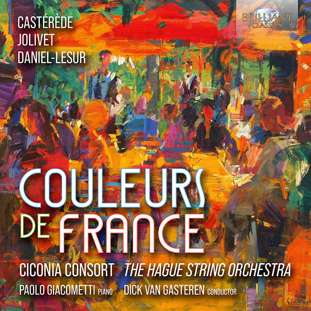 COULEURS DE FRANCE/ DICK VAN GASTEREN [졸리베, 카스테레드, 르쉬르: 프랑스의 색채 - 딕 판 가스테런]