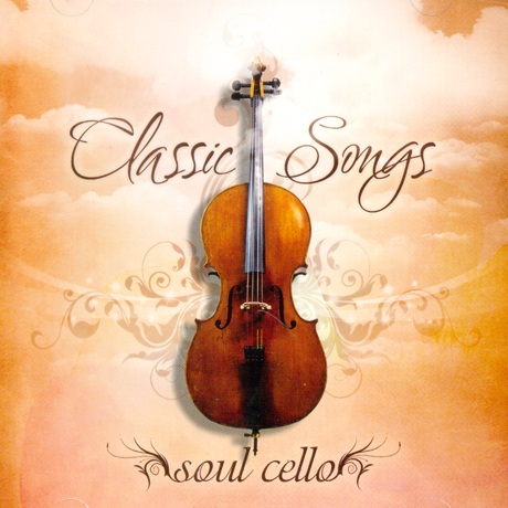 SOUL CELLO: CLASSIC SONGS