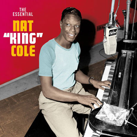 THE ESSENTIAL NAT KING COLE