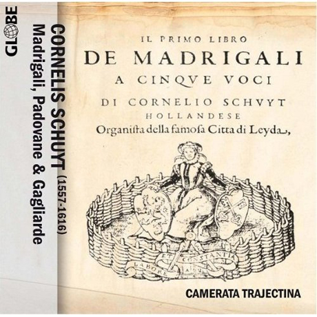 MADRIGALI, PADOVANE & GAGLIARDE/ CAMERATA TRAJECTINA