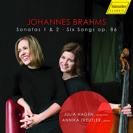 SONATAS 1 & 2, SIX SONGS OP.86/ JULIA HAGEN, ANNIKA TREUTLER [브람스: 첼로 소나타 1, 2번, 첼로 편곡 가곡 - 율리아 하겐]