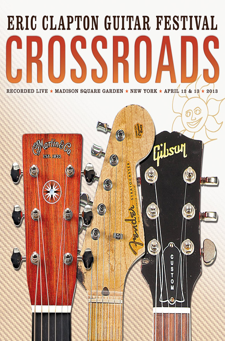 CROSSROADS GUITAR FESTIVAL 2013