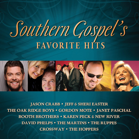 SOUTHERN GOSPEL`S FAVORITE HITS