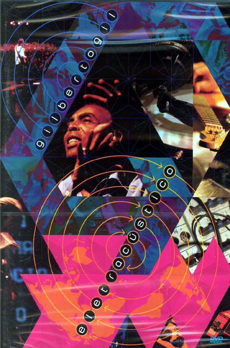 ELETRACUSTICO [질베르토 질 2004 라이브]