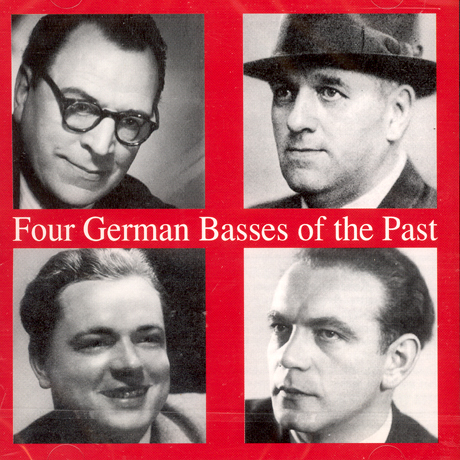 FOUR GERMAN BASSES OF THE PAST