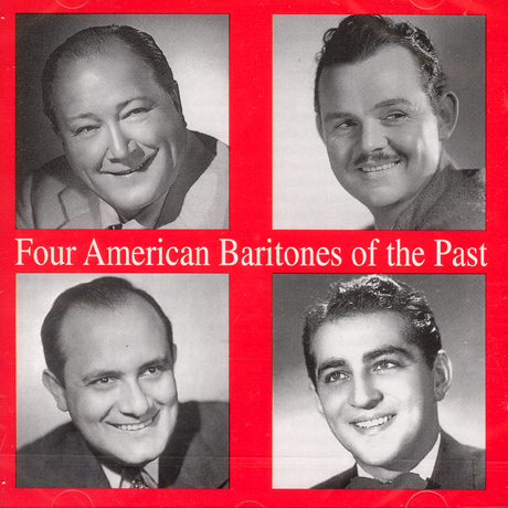 FOUR AMERICAN BARITONES OF THE PAST