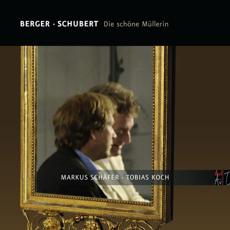 DIE SCHONE MULLERIN/ MARKUS SCHAEFER, TOBIAS KOCH [베르거 & 슈베르트: 아름다운 물방앗간의 아가씨]