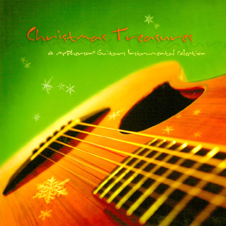 CHRISTMAS TREASURES: A MCPHERSON GUITARS INSTRUMENTAL COLLECTION [맥퍼슨 기타연주 크리스마스]