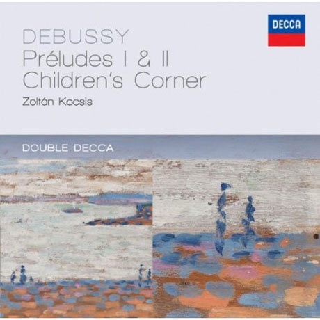 PRELUDES 1 & 2/ ZOLTAN KOCSIS [DOUBLE DECCA]
