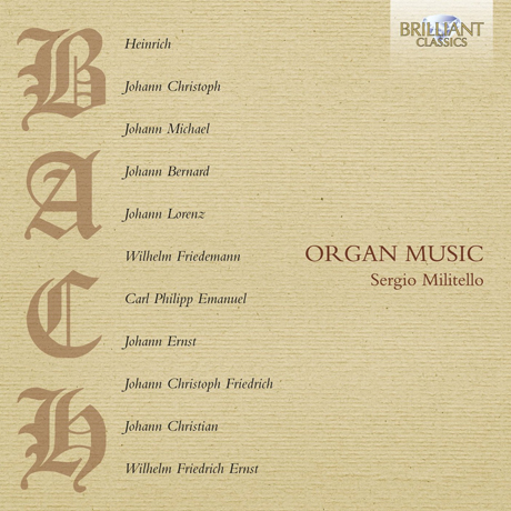 BACH FAMILY: ORGAN MUSIC/ SERGIO MILITELLO