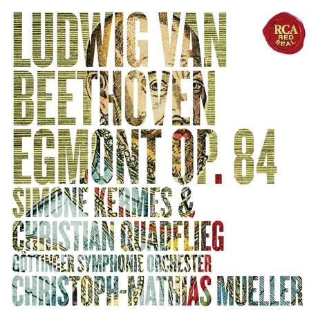 EGMONT OP.84/ SIMONE KERMES, CHRISTIAN QUADFLIEG, CHRISTOPH-MATHIAS MUELLER