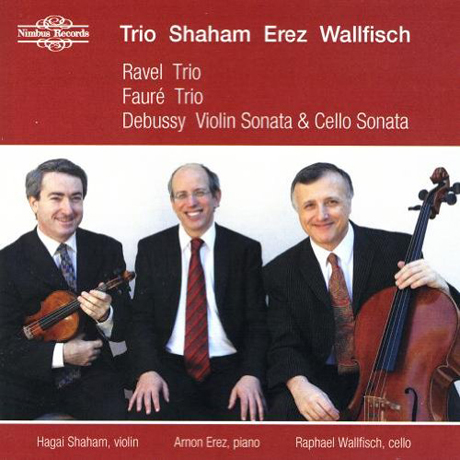 PIANO TRIOS & SONATAS/ TRIO SHAHAM EREZ WALLFISCH