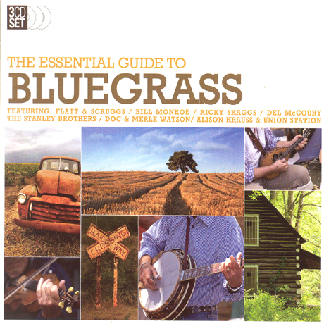 THE ESSENTIAL GUIDE TO BLUEGRASS
