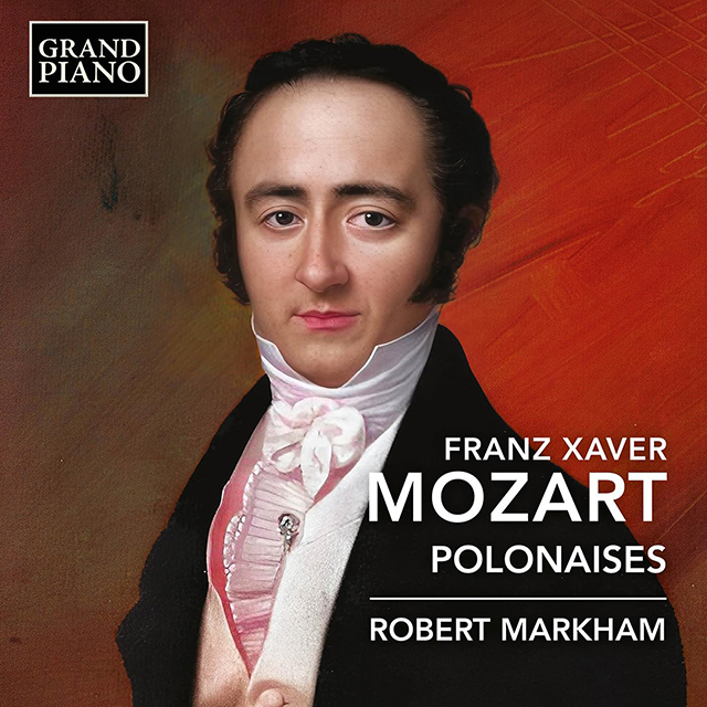 POLONAISES/ ROBERT MARKHAM [F.X. 모차르트: 폴로네이즈 - 로버트 마컴]