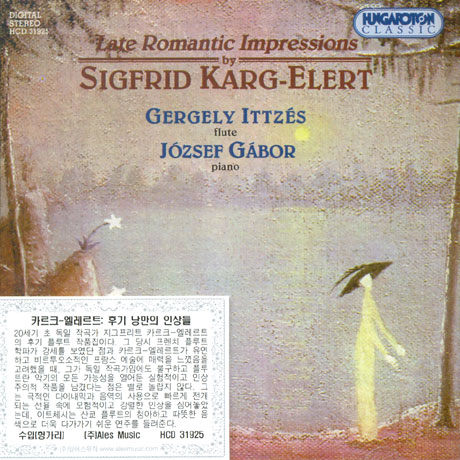 LATE ROMANTIC IMPRESSIONS/ GERGELY ITTZES, JOZSEF GABOR [카르크-엘레르트: 후기 플룻작품집]