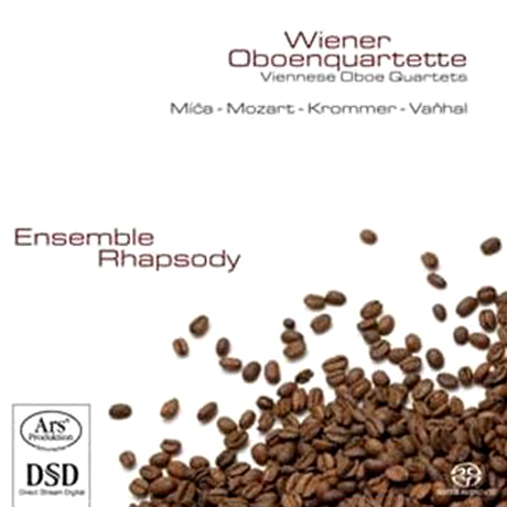 WIENER OBOENQUARTETTE/ ENSEMBLE RHAPSODY [SACD HYBRID]
