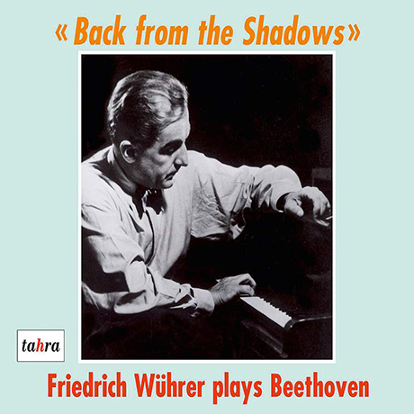 BACK FROM THE SHADOWS/ FRIEDRICH WUHRER [베토벤: 피아노 협주곡, 소나타 - 프리드리히 뷔흐러]