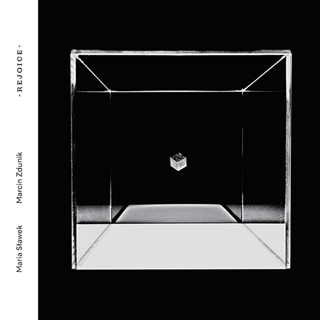 REJOICE/ MARIA SLAWEK, MARCIN ZDUNIK [기뻐하라: 바이올린과 첼로 이중주]