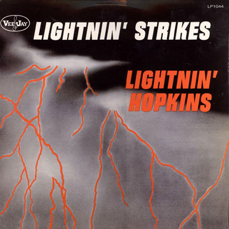 LIGHTNIN` STRIKES [LP]