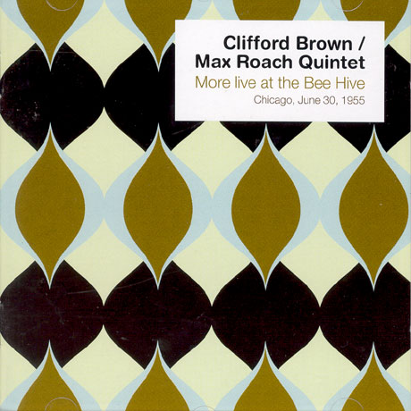 MORE LIVE AT THE BEE HIVE [CHICAGO, 6/30 1955]