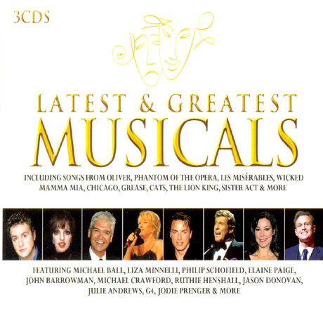 LATEST & GREATEST MUSICALS