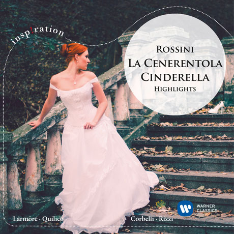 LA CENERENTOLA: HIGHLIGHTS/ CARLO RIZZI [INSPIRATION] [로시니: 신데렐라 (하이라이트)]