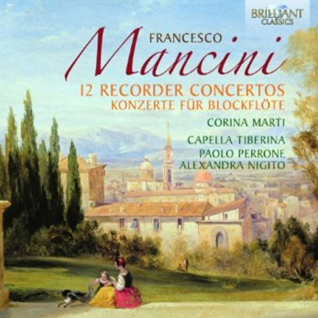 12 RECORDER CONCERTOS/ CORINA MARTI, CAPELLA TIBERINA