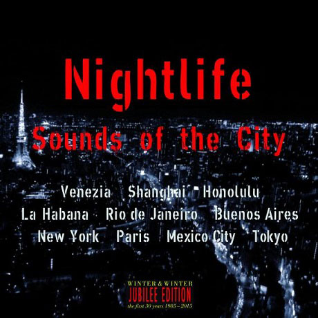 NIGHTLIFE: SOUNDS OF THE CITY