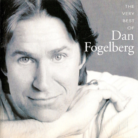 THE VERY BEST OF DAN FOGELBERG