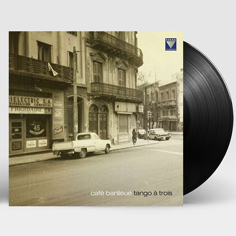 CAFE BANLIEUE [페터 루트비히 & 탱고 아 트루아: 변두리 카페] [180G LP]