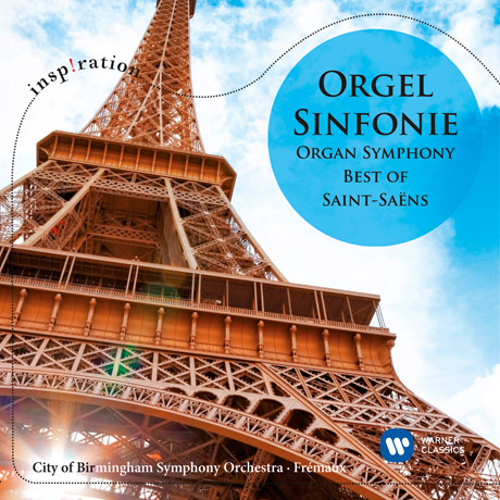ORGAN SYMPHONY: BEST OF SAINT-SAENS [INSPIRATION] [생상스 베스트: 오르간 교향곡]