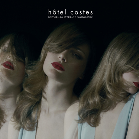 HOTEL COSTES: BEST OF