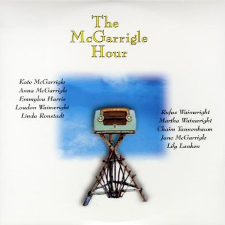 THE MCGARRIGLE HOUR [LP]