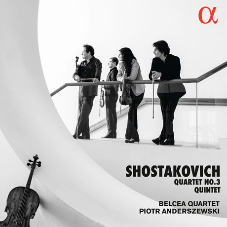 QUARTET NO.3 & QUINTET/ BELCEA QUARTET, PIOTR ANDERSZEWSKI [쇼스타코비치: 현악사중주 3번 & 피아노 5중주 - 벨시아 사중주단, 안데르제프스키]