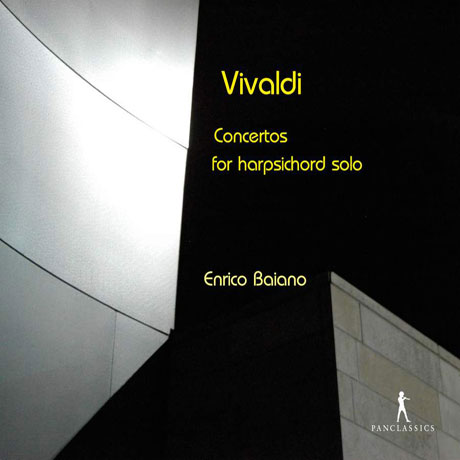 CONCERTOS FOR HARPSICHORD SOLO/ ENRICO BAIANO