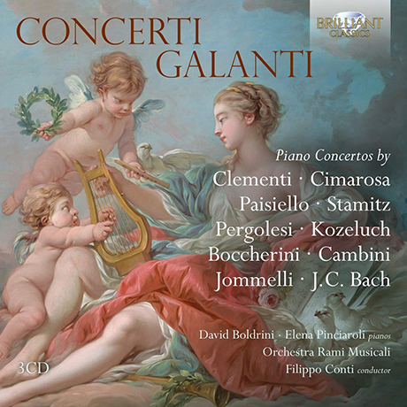 CONCERTI GALANTI/ DAVID BOLDRINI, ELENA PINCIAROLI, FILIPPO CONTI [18-19세기 피아노 협주곡: 10인 10작품 - 볼드리니, 핀치아롤리, 콘티]